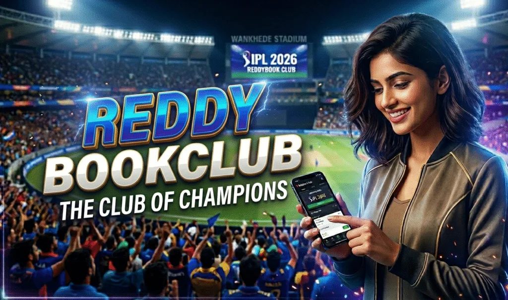 Reddybookclub: The Ultimate IPL 2026 Experience